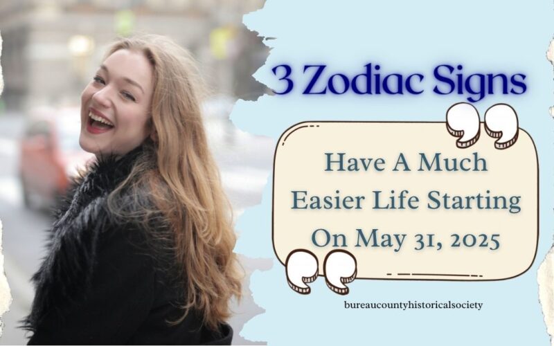 3 Zodiac Signs Have A Much Easier Life Starting On May 31, 2025