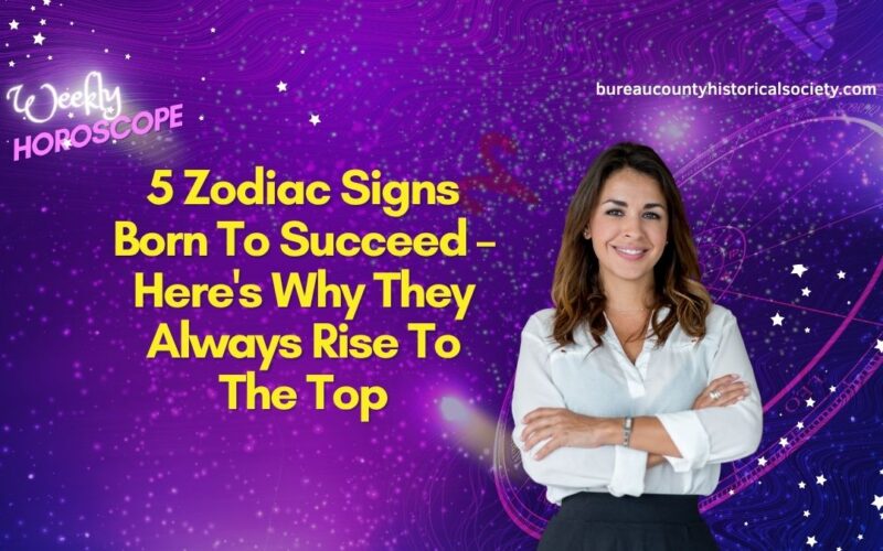 5 Zodiac Signs Born To Succeed – Here's Why They Always Rise To The Top