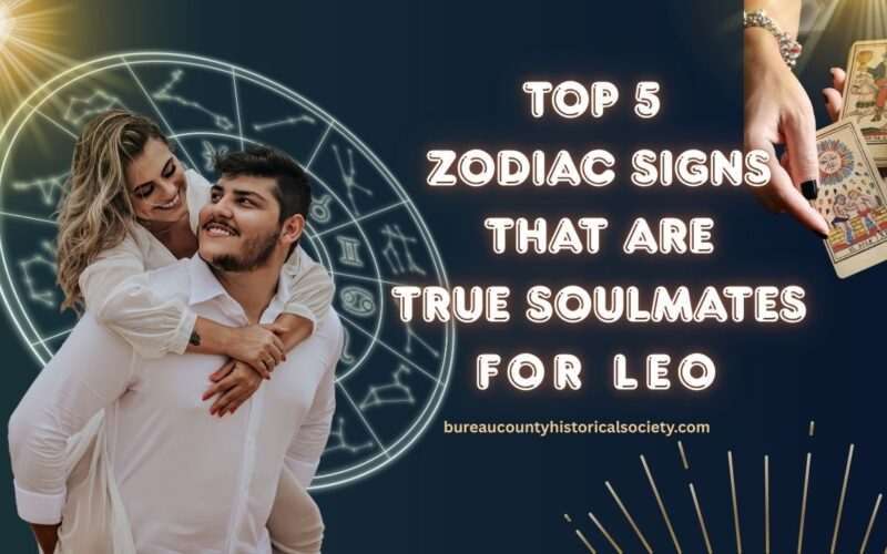 Top 5 Zodiac Signs That Are True Soulmates for Leo