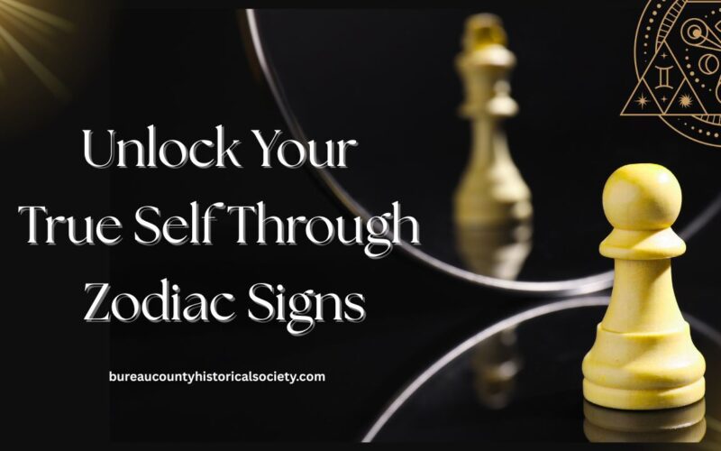 Unlock Your True Self Through Zodiac Signs