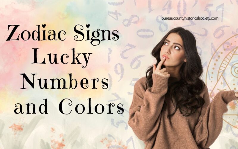 Zodiac Signs Lucky Numbers and Colors
